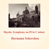 Hermann Scherchen - Haydn: Symphony no.95 in C minor
