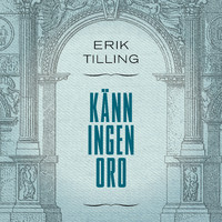 Erik Tilling - Känn Ingen Oro