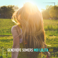 Genevieve Somers - Moi Lolita