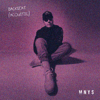 MNYS - Backseat (Acoustic)