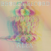 Alex Freeman - Broken Record