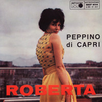 Peppino Di Capri - Roberta