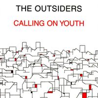 The Outsiders - Calling on Youth