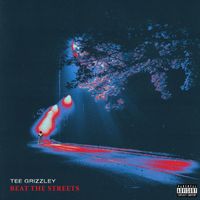 Tee Grizzley - Beat The Streets (Explicit)