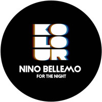 Nino Bellemo - For the Night