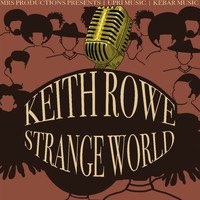 Keith Rowe - Strange World