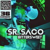 Sr. Saco - Bittersweet
