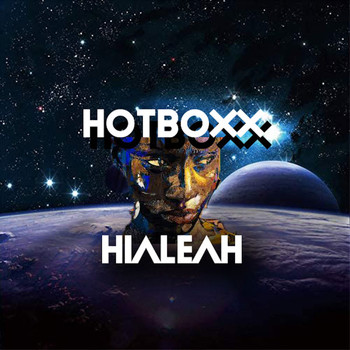 Hotboxx - Hialeah