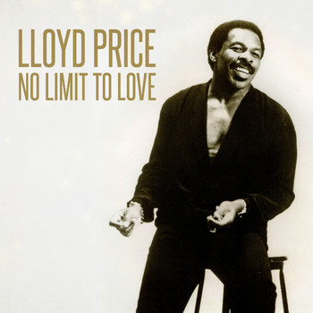 Lloyd Price - No Limit to Love