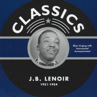 J.B. Lenoir - 1951-1954 J B Lenoir