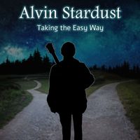 Alvin Stardust - Taking The Easy Way