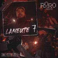 RORO LA MEUTE - La meute 7 (Explicit)