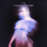Ali Gatie - Crying in the Rain