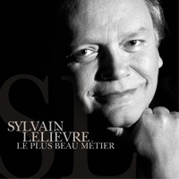 Sylvain Lelièvre - Le plus beau métier