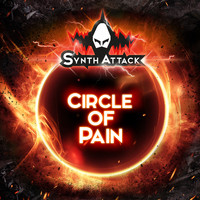 SynthAttack - Circle of Pain (Explicit)