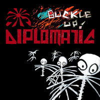 Diplomatic - Buckle Up