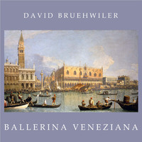 David Bruehwiler - Ballerina Veneziana
