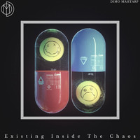 Dimo Mähtarp - Existing Inside The Chaos