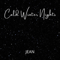 Jean - Cold Winter Nights