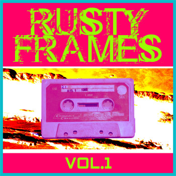 Various Artists - Rusty Frames Vol.1