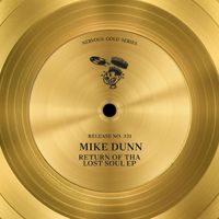 Mike Dunn - Return Of Tha Lost Soul EP