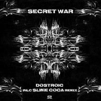 Dostroic - Secret War