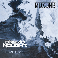 Dreadnought - Freeze