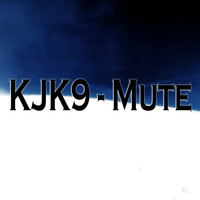 KJK9 - Mute