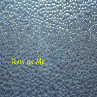 Mark Daniel Wilkinson - Rain on Me
