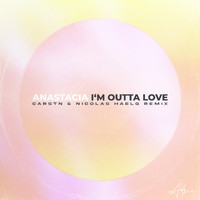 Anastacia - I'm Outta Love (CARSTN & Nicolas Haelg Remix)