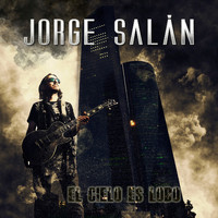 Jorge Salan - El Cielo es Lodo
