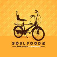 Shawn Lee - Soul Food 2