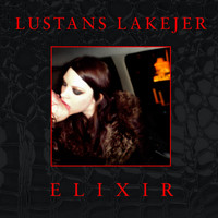 Lustans Lakejer - Elixir