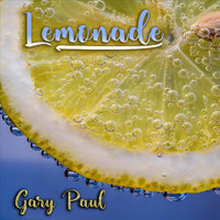 Gary Paul - Lemonade