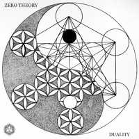 Zero Theory - Duality