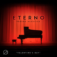 Anjos - Eterno (Valentine's Day [Versão Acústica])