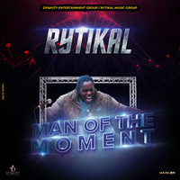 Rytikal - Man of the Moment