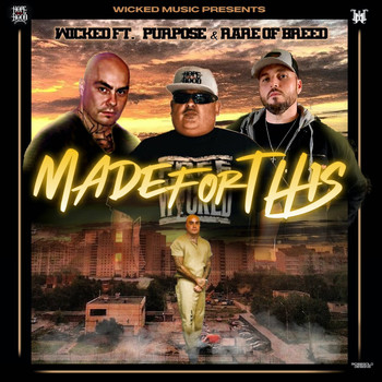 Wicked - Made for This (Explicit)