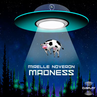 Mirelle Noveron - Madness