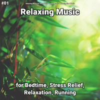 Relaxing Music by Vince Villin & Yoga Music & Relaxing Spa Music - #01 Relaxing Music for Bedtime, Stress Relief, Relaxation, Running