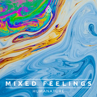 Humanature - Mixed Feelings EP