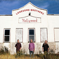 Lonesome Brothers - Hollywood