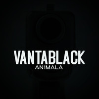 An1mala - VantaBlack (Explicit)