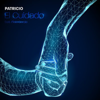 Patricio - El Cuidado