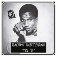 Steve Black - Happy Birthday to U