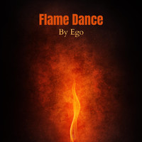 Ego - Flame Dance