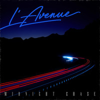 L'Avenue - Midnight Chase