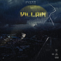 Jluke - Villain (feat. T-Baller) (Explicit)