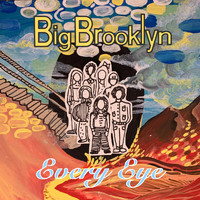 Big Brooklyn - Every Eye