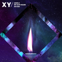 XY - Angels We Have Heard On High